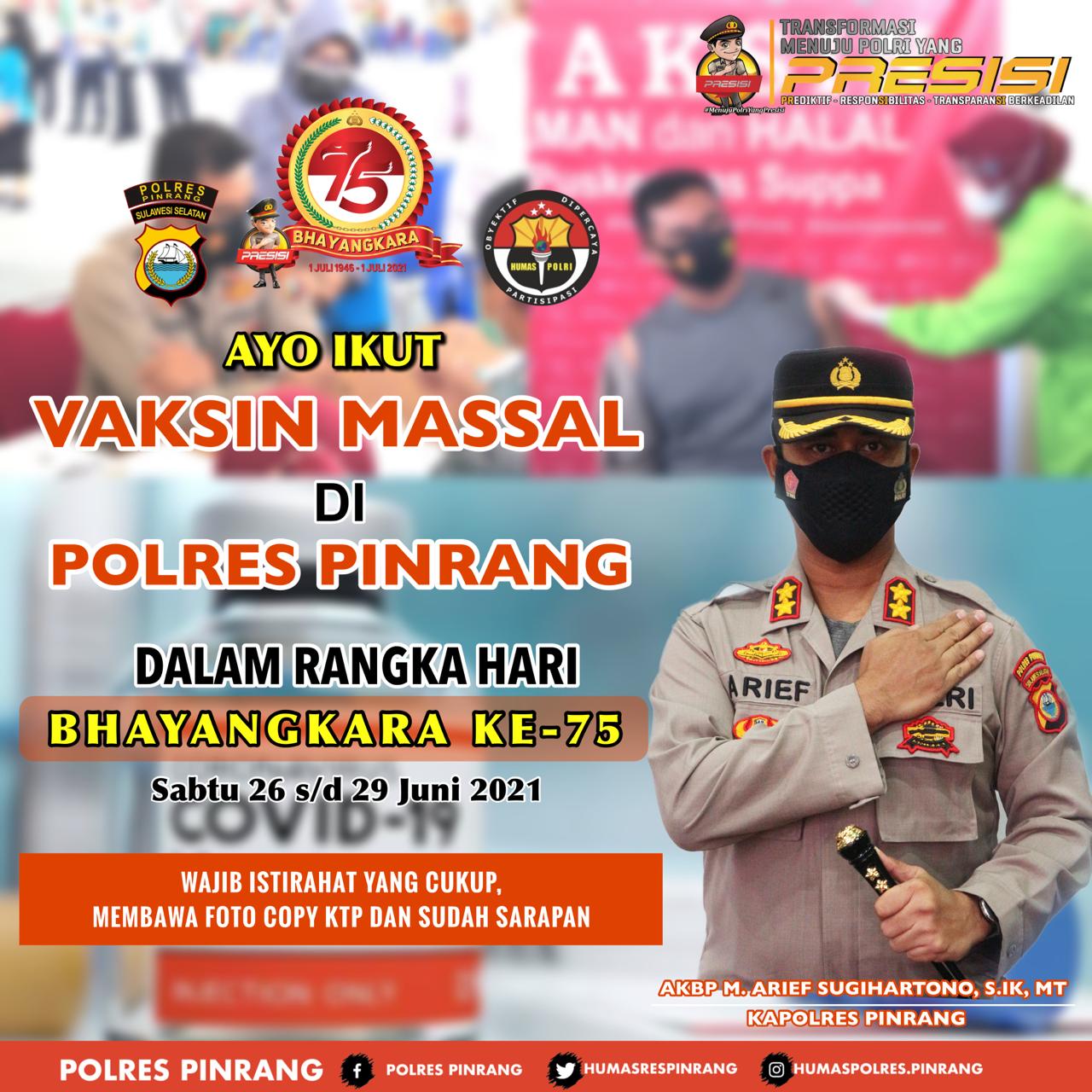 Sambut Hari Bhayangkara ke-75, Kapolres Pinrang Ajak Warga Vaksinasi Massal