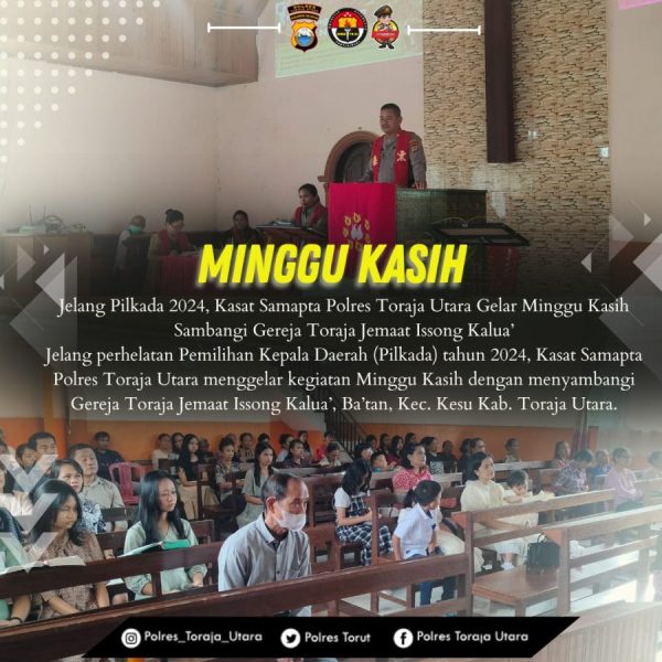 Jelang Pilkada 2024, Kasat Samapta Polres Toraja Utara Gelar Minggu Kasih Sambangi Gereja Toraja Jemaat Issong Kalua’
