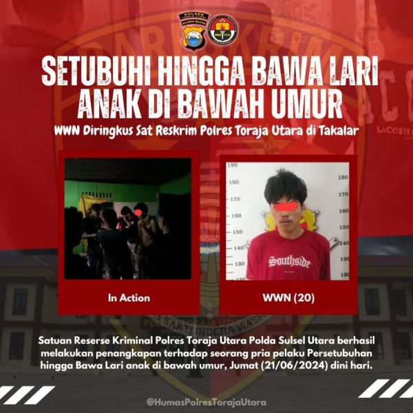 Setubuhi Hingga Bawa Lari Anak di Bawah Umur, WWN Diringkus Sat Reskrim Polres Toraja Utara di Takalar